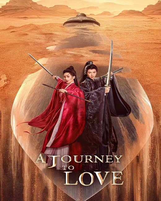 A Journey to Love (2023) ข้ามภูผาหาญท้าลิขิตรัก ซับไทย (จบ)