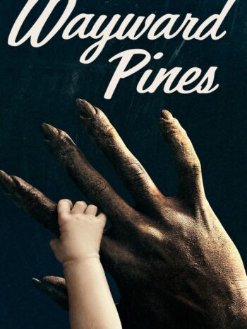 Wayward Pines Season 2 2016 เมืองหลอน คนลวง ปี 2 EP.1-10 พากย์ไทย (จบ)