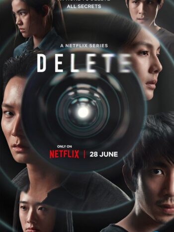 ซีรี่ย์ไทย DELETE 2023 ดีลีท พากย์ไทย EP.1-8 (จบ)