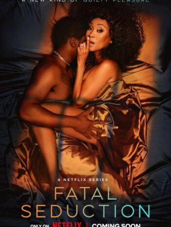 ซีรีส์ฝรั่ง Fatal Seduction 2023 ปรารถนาอันตราย พากย์ไทย Ep.1-7 จบ