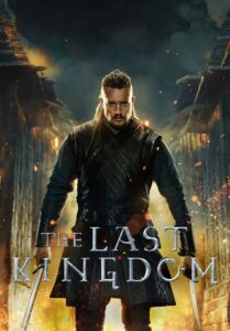 ซีรีส์ฝรั่ง The Last Kingdom Season 1 2015 เดอะ ลาสต์ คิงดอม อาณาจักรสุดท้าย ปี 1 EP.1-8 ซับไทย (จบ)