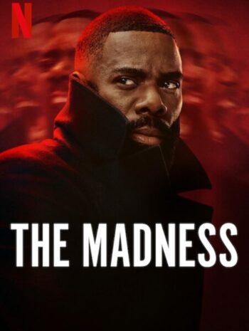 ซีรี่ย์ฝรั่ง The Madness 2024 เหยื่อข่าวคลั่ง พากย์ไทย Ep.1-8 (จบ)