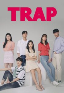 ซีรี่ย์เกาหลี Trap 2020 ซับไทย EP 1-12 (จบ)