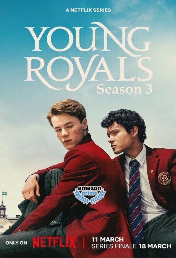 ซีรีส์ฝรั่ง Young Royals Season 3 2024 เจ้าชาย ซีซั่น 3 พากย์ไทย Ep.1-6 (จบ)